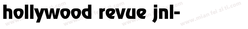 hollywood revue jnl字体转换